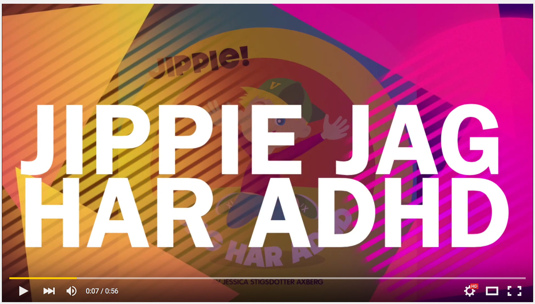 Jippie – Jag har adhd – nu på Youtube
